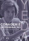 Coragem e Determinação - Um Infinito Ainda Por Fazer