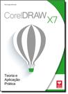 Coreldraw X7: Teoria e Aplicação Prática - VIENA