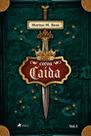 Coroa caida: Volume 1 Coroa caida: Volume 1