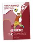 Corpo e movimento - esporte ii