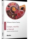 Corpo, escrita e fractal