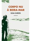 Corpo nu à beira-mar