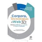 Corpora, Tecnologias e Web 3.0: Leituras e Práticas Para o Ensino - PONTES