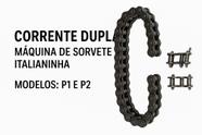 Corrente dupla máquina sorvete italianinha p1p2