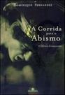 Corrida para o abismo, a