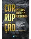 Corrupção - Sistemas Jurídicos de Combates