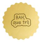 Cortador Biscoito Frase Gaucha Bah que Tri!