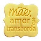 Cortador Biscoito Mãe Amor que Transborda