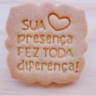 Cortador Biscoito Sua Presença Fez Toda Diferença 6,5CM Lembrança Festa - Linha Premium