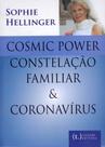 Cosmic Power Contelação Familiar e Coronavírus
