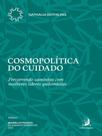 Cosmopolítica do cuidado