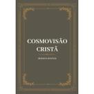 Cosmovisão cristã Capa Dura Herman Bavinck