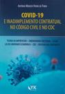 Covid-19 e inadimplemento contratual no código civil e no cdc - 2020 - YK EDITORA Covid-19 e inadimplemento contratual no código civil e no cdc - 2020 - YK EDITORA