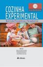 Cozinha Experimental Nutrição Preventiva e Terapêutica Cozinha Experimental Nutrição Preventiva e Terapêutica