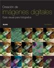 Creación de Imágenes Digitales Creación de Imágenes Digitales