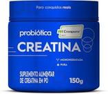 Creatina Creapure monohidratada Pura 150g Probiótica
