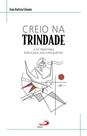 Creio na trindade - PAULUS Creio na trindade - PAULUS