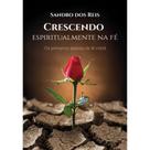 Crescendo espiritualmente na fé