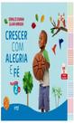 Crescer com alegria e fé educação infantil 2 - FTD