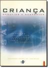 Crianca: desafios e respostas
