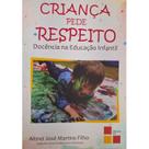 Criança pede respeito
