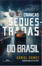 Crianças Sequestradas do Brasil