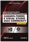 Criando Aplicativos Móveis Multiplataforma (Cross-Platform) com Xamarim.Forms e Visual Studio 2022