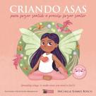Criando Asas: Para Fazer Sentido é Preciso Fazer Sentir / Spreading Wings: To Make Sense You Need To - INVERSO COMUNICACAO E MARKETING