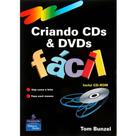 Criando Cds e Dvds Fácil - Peasron