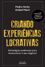 Criando Experiências Lucrativas