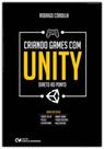 Criando Games Com Unity - Direto ao Ponto - CIENCIA MODERNA
