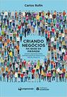 Criando Negócios na Base da Pirâmide: Oportunidades Para Empreender em Mercados Inexplorados - GEN Atlas