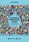 Criando negócios na base da pirâmide: oportunidades para empreender em mercados inexplorados