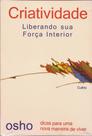 Criatividade - Liberando Sua Força Interior Criatividade - Liberando Sua Força Interior