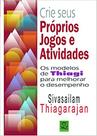 Crie seus Próprios Jogos e Atividades - Melhorar Desempenho
