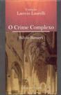 Crime complexo, o - QUARTIER LATIN