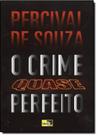 Crime Quase Perfeito, O Crime Quase Perfeito, O