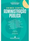 Crimes contra a administração pública - 2025 Crimes contra a administração pública - 2025