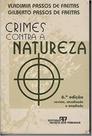 Crimes contra a Natureza - REVISTA DOS TRIBUNAIS