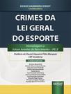 Crimes da lei geral do esporte - 2023