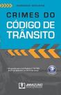 Crimes do código de trânsito - JH MIZUNO