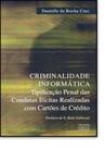 Criminalidade informatica Criminalidade informatica