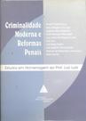 Criminalidade Moderna E Reformas Penais - Livraria do Advogado Criminalidade Moderna E Reformas Penais - Livraria do Advogado