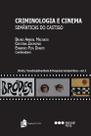 Criminologia e cinema: semânticas do castigo