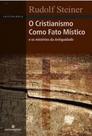 Cristianismo como fato mistico, o