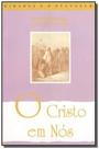 Cristo em nos (o) - Fonte viva