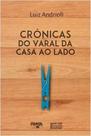 Crônicas do Varal da Casa ao Lado - PROSA NOVA