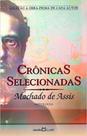 Cronicas selecionadas - a obra-prima de cada autor - MARTIN CLARET Cronicas selecionadas - a obra-prima de cada autor - MARTIN CLARET