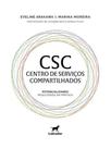 Csc - centro de serviços compartilhados