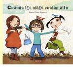 Cuando Las Ninas Vuelan Alto Cuando Las Ninas Vuelan Alto